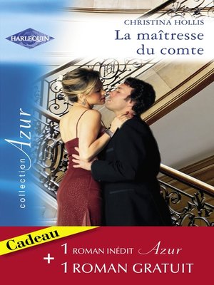 cover image of La maîtresse du comte--Troublante séduction (Harlequin Azur)